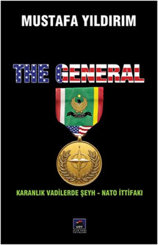 The General - Karanlık Vadilerde Şeyh-Nato İttifakı - UDY - Ulusdağı Yayınları - Image 1