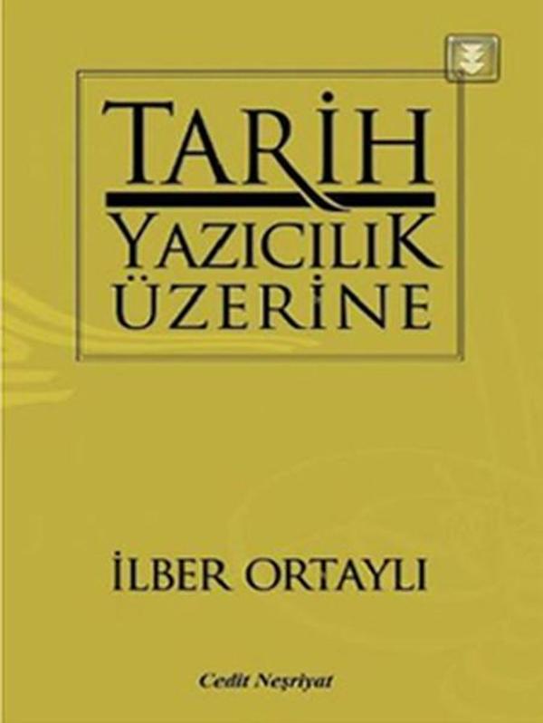 Tarih Yazıcılık Üzerine - Cedit Neşriyat - Image 1