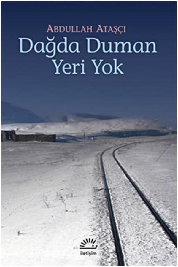 Dağda Duman Yeri Yok - İletişim Yayınları - Image 1
