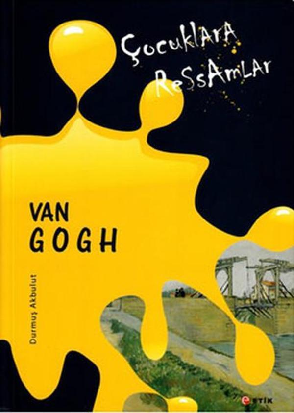 Çocuklara Ressamlar - Van Gogh - Etik Yayınları - Image 1