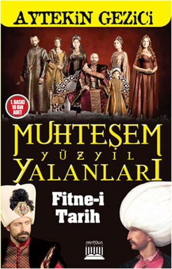 Muhteşem Yüzyıl Yalanları - Anatolia Kültür - Image 1