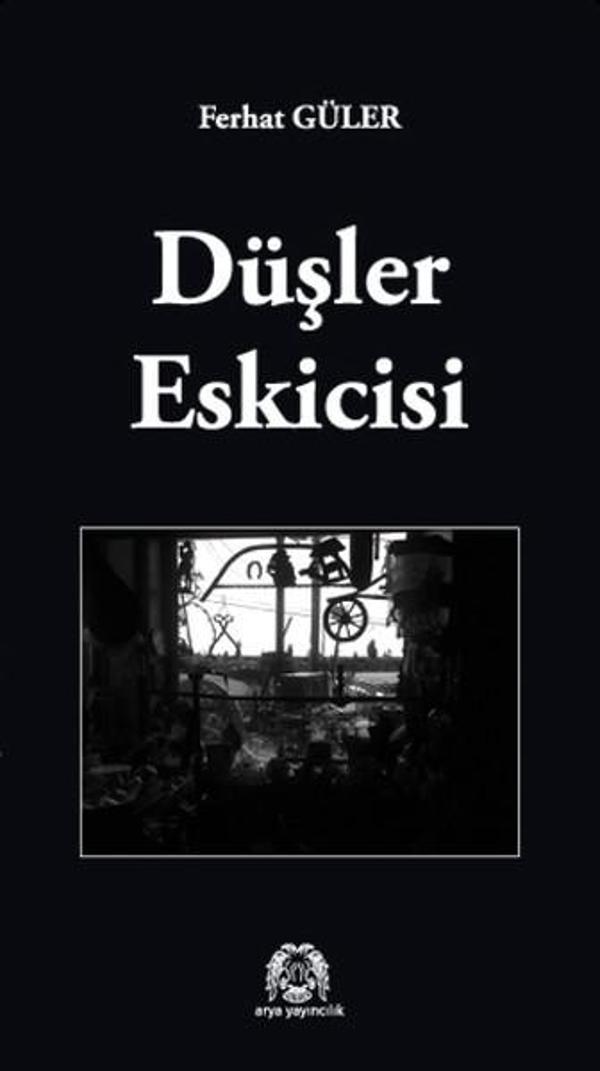 Düşler Eskicisi - Arya Yayıncılık - Image 1