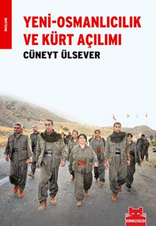 Yeni-Osmanlıcılık ve Kürt Açılımı - Kırmızı Kedi Yayınevi - Image 1