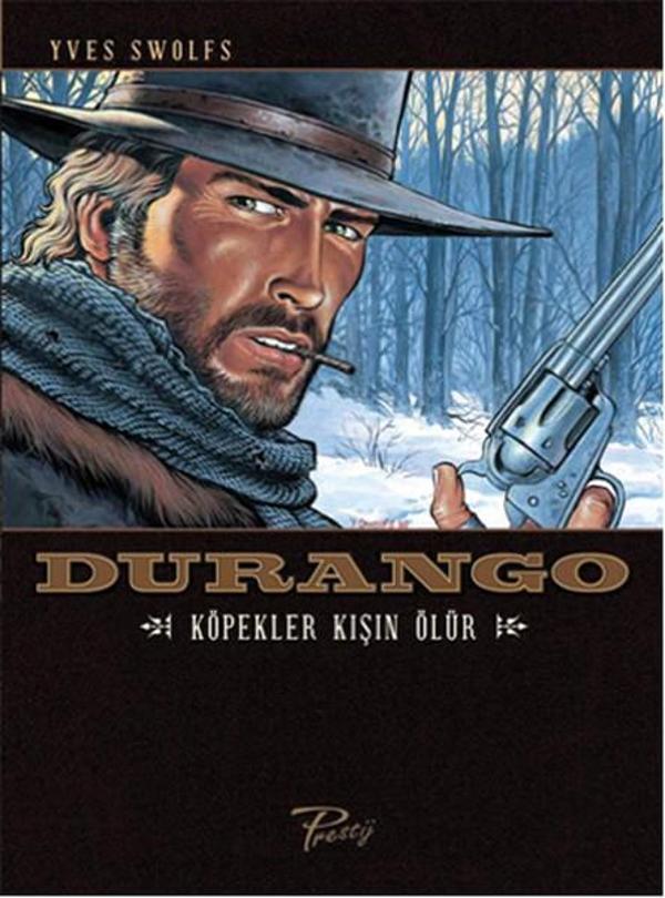 Durango - Köpekler Kışın Ölür - Presstij Kitap - Image 1