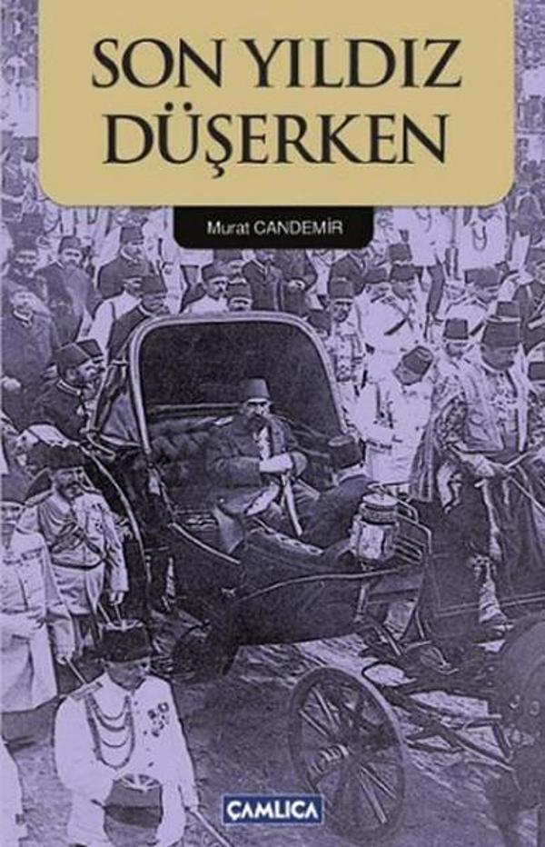 Son Yıldız Düşerken - Çamlıca Basım Yayın - Image 1