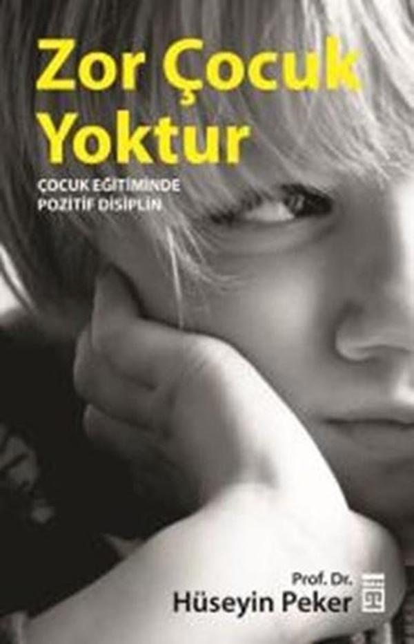 Zor Çocuk Yoktur - Timaş Yayınları - Image 1