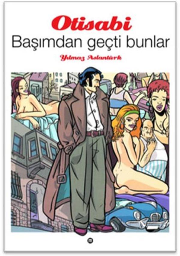 Otisabi 1- Başımdan Geçti Bunlar - Mürekkep Basım Yayın - Image 1
