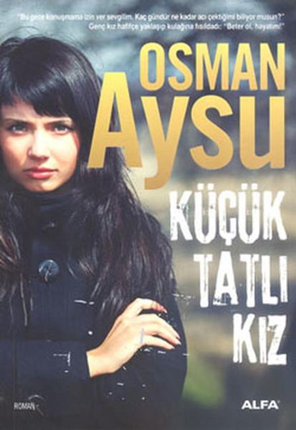 Küçük Tatlı Kız - Alfa Yayıncılık - Image 1