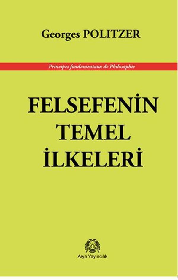 Felsefenin Temel İlkeleri - Arya Yayıncılık - Image 1