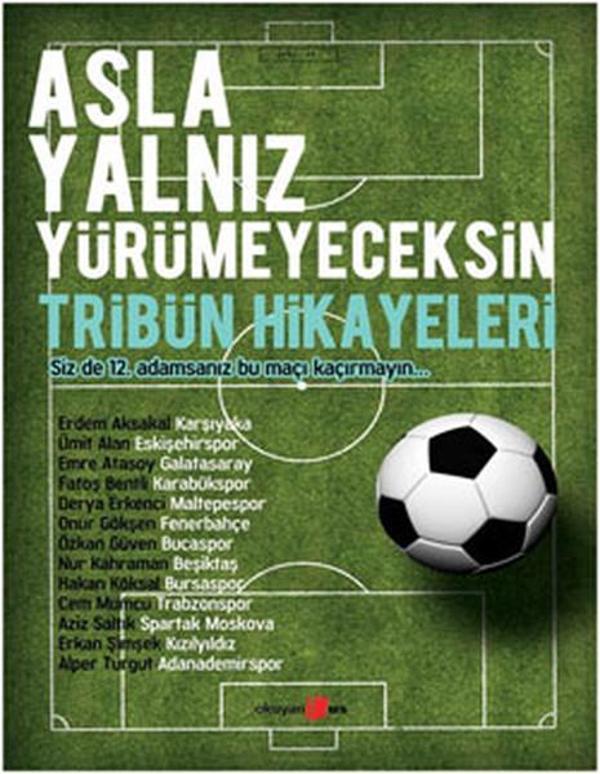 Asla Yalnız Yürümeyeceksin - Okuyan Us Yayınları - Image 1