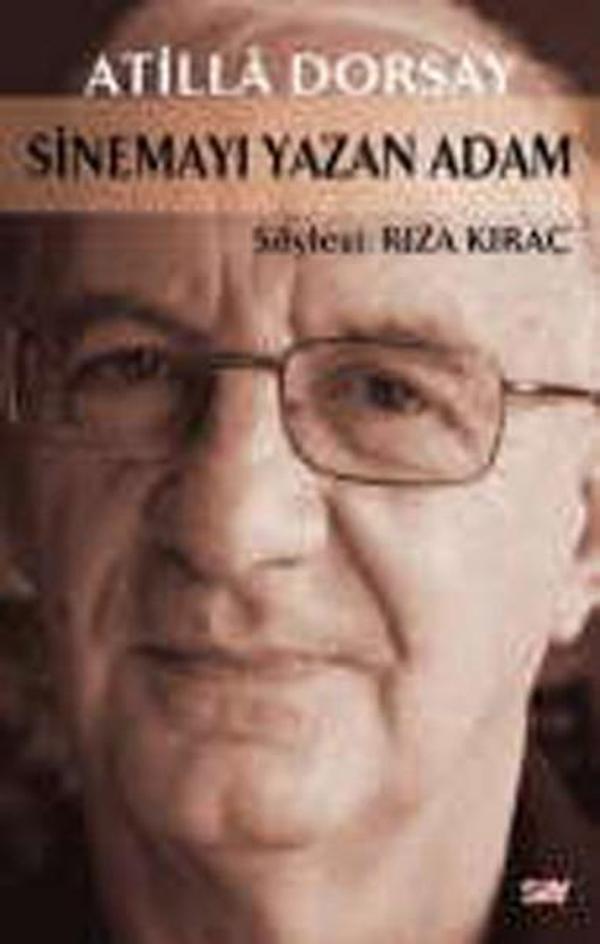 Sinemayı Yazan Adam: Atill Dorsay - Say Yayınları - Image 1