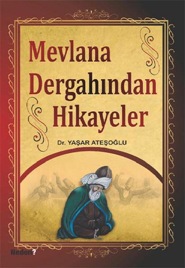 Mevlana Dergahından Hikayeler - Neden Kitap - Image 1