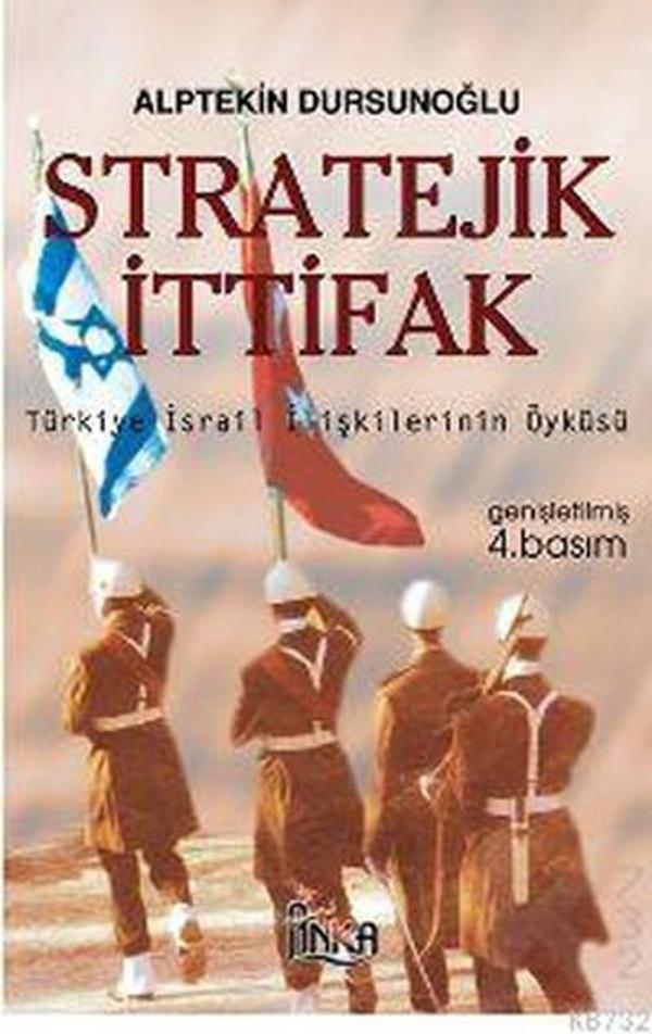 Stratejik İttifak - Türkiye-İsrail İlişkilerinin Öyküsü - Anka - Image 1