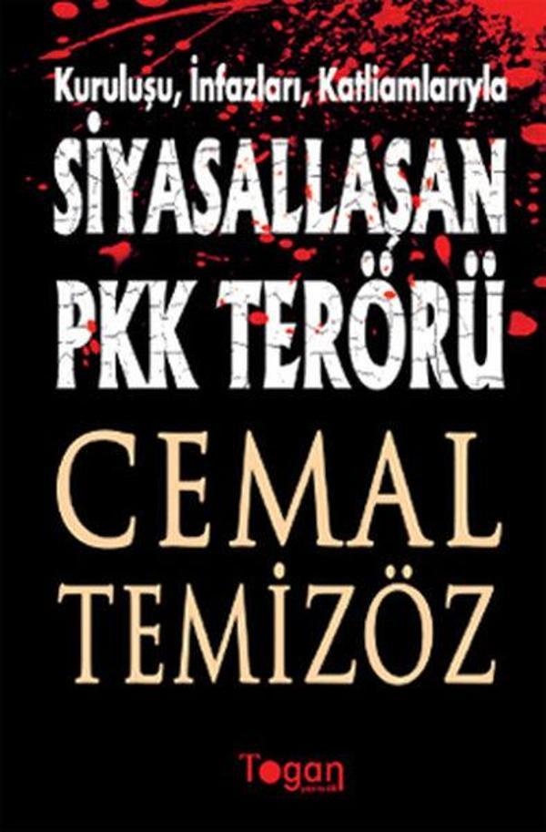 Siyasallaşan PKK Terörü - Togan - Image 1