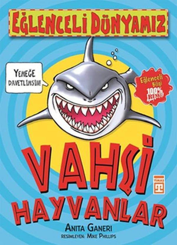 Eğlenceli Dünyamız - Vahşi Hayvanlar - Timaş Yayınları - Image 1