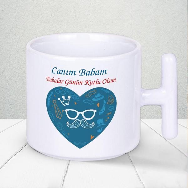 Canım Babam Babalar Günün Kutlu Olsun Yazılı Hediyelik T Kupa Bardak-4 - Image 1