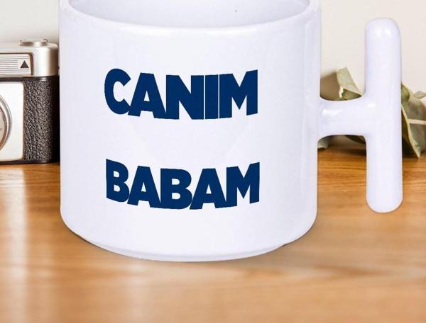 Canım Babam Yazılı Babalar Günü T Kupa Bardak - Image 1