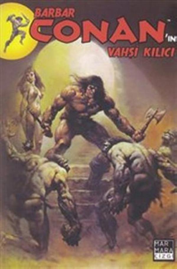 Vahşi Conan'ın Vahşi Kılıcı Cilt-2 - Marmara Çizgi - Image 1