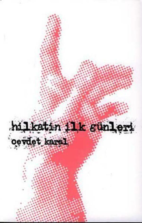 Hilkatin İlk Günleri - Kaknüs Yayınları - Image 1