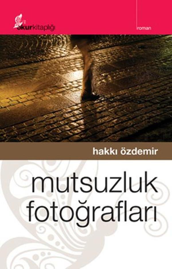 Mutsuzluk Fotoğrafları - Okur Kitaplığı - Image 1