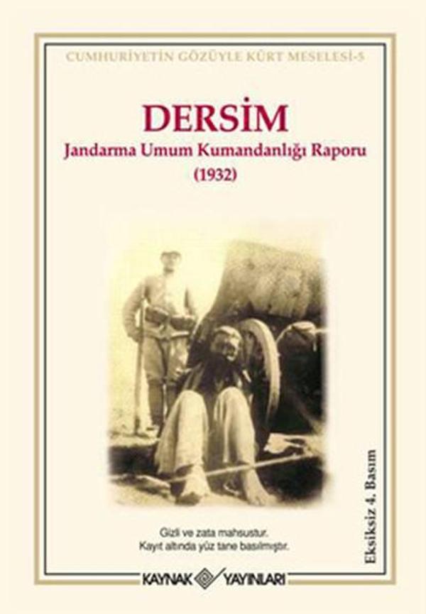 Dersim Jandarma Umum Kumandanlığı Raporu -1932 - Kaynak Yayınları - Image 1
