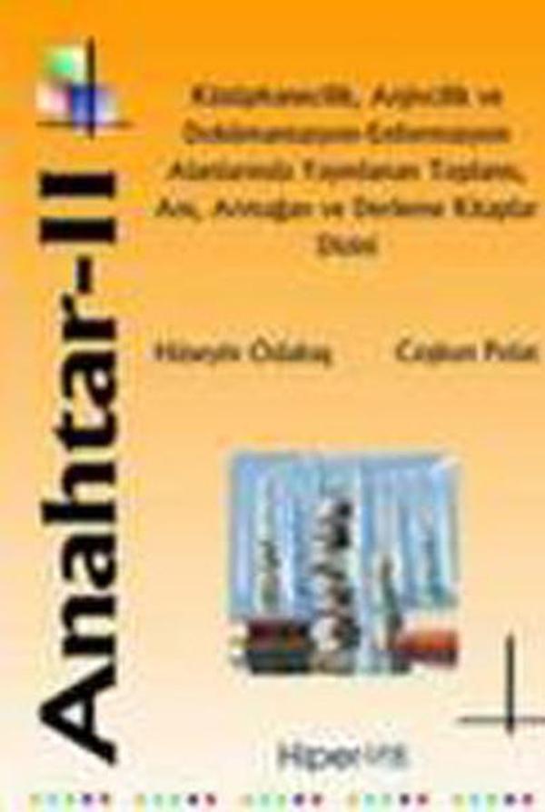 Anahtar - II : KütüphanecilikArşivcilik ve Dökümantasyon - Hiperlink - Image 1