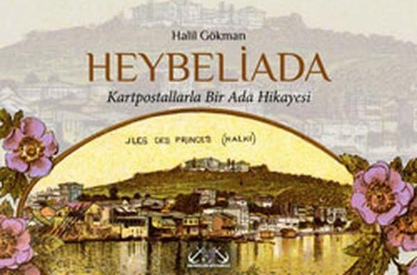 Heybeliada (Kartpostallarla Bir Ada Hikayesi) - Denizler Kitabevi - Image 1