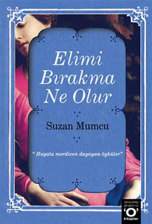 Elimi Bırakma Ne Olur - Okuyan Us Yayınları - Image 1