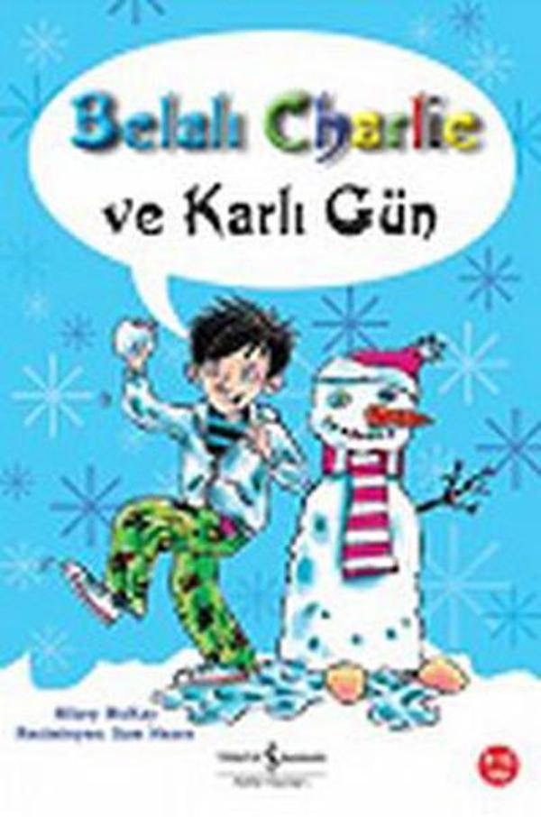 Belalı Charlie ve Karlı Gün - İş Bankası Kültür Yayınları - Image 1