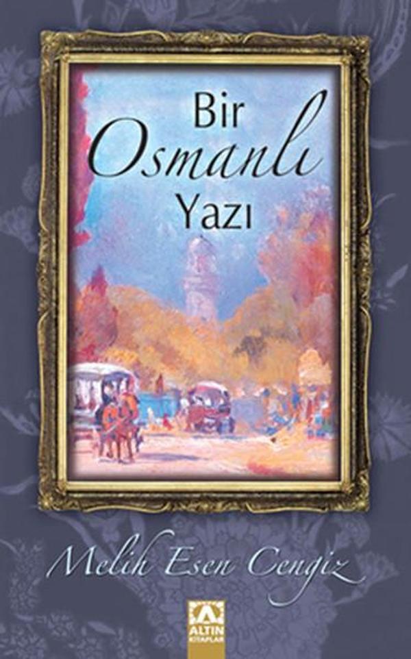 Bir Osmanlı Yazı - Altın Kitaplar - Image 1