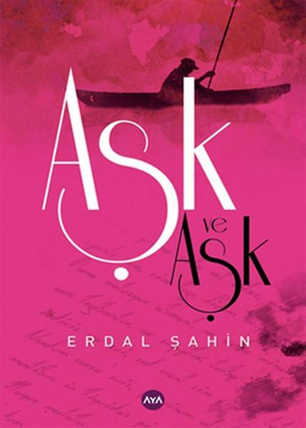 Aşk ve Aşk - AYA - Image 1