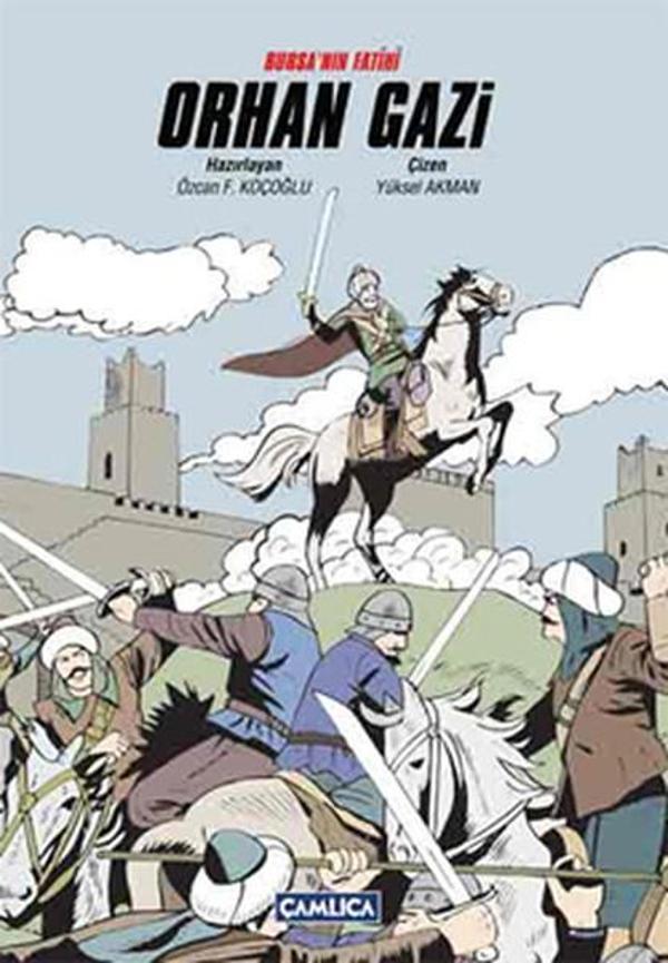 Bursa'nın Fatihi Orhan Gazi - Çamlıca Basım Yayın - Image 1