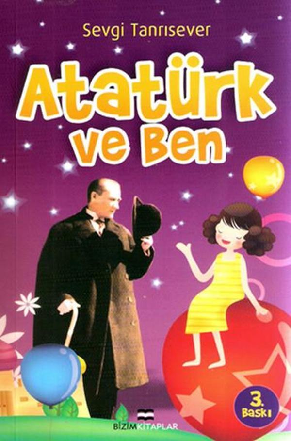 Atatürk ve Ben - Bizim Kitaplar - Image 1
