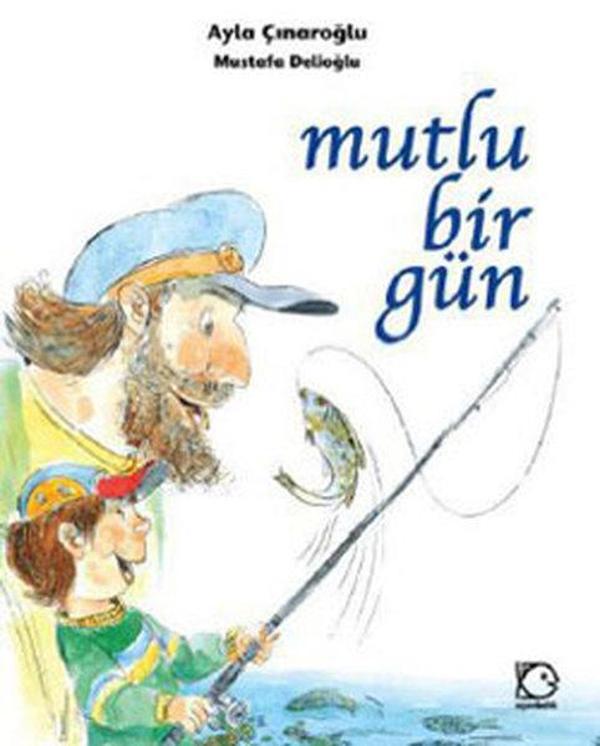Mutlu Bir Gün - Uçanbalık Yayıncılık - Image 1
