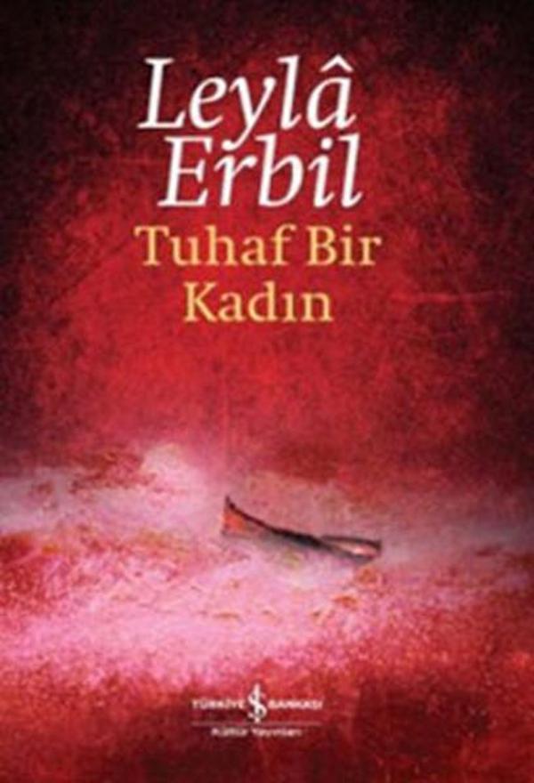 Tuhaf Bir Kadın - İş Bankası Kültür Yayınları - Image 1