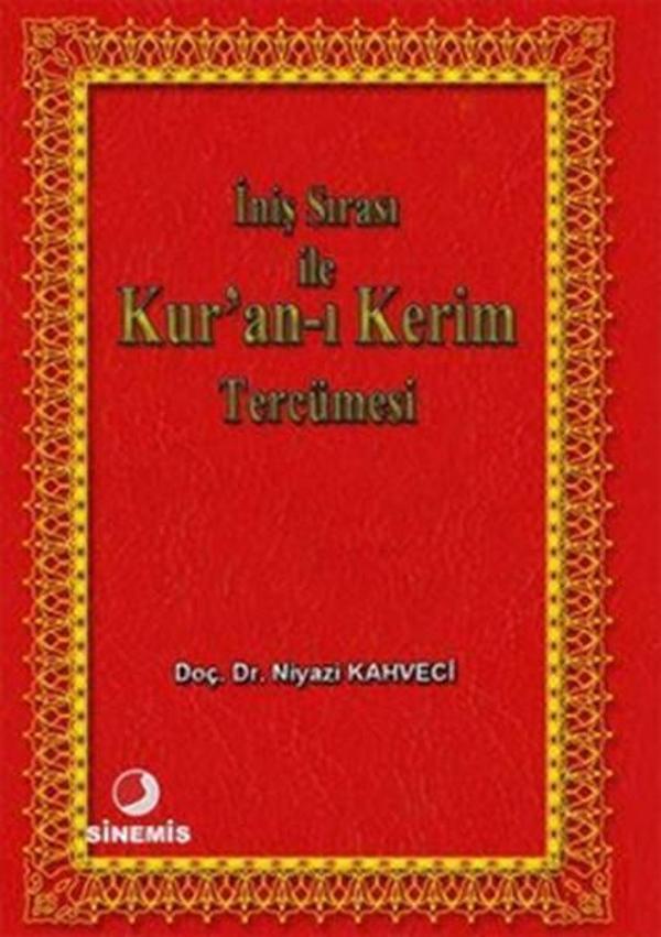 İniş Sırası İle Kuran-ı Kerim Tercümesi - Sinemis Yayınları - Image 1