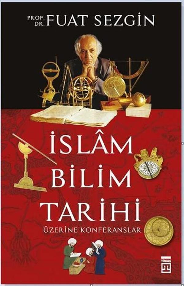 İslam Bilim Tarihi Üzerine Konferanslar - Timaş Yayınları - Image 1