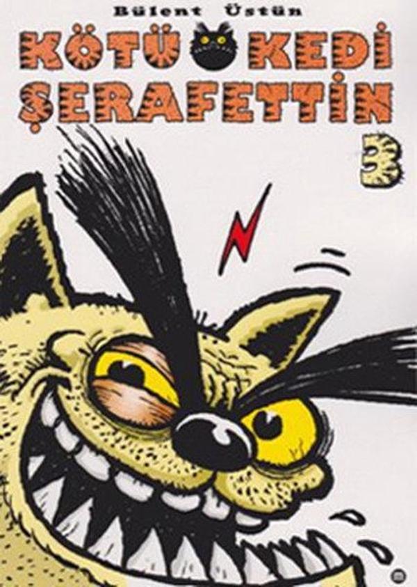 Kötü Kedi Şerafettin - 3 - Mürekkep Basım Yayın - Image 1