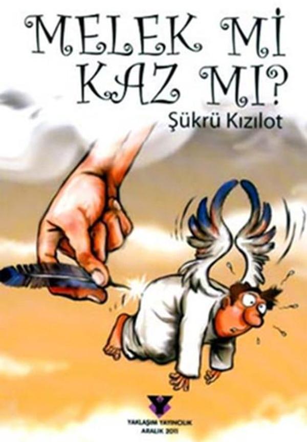 Melek Mi Kaz Mı? - Yaklaşım Yayıncılık - Image 1