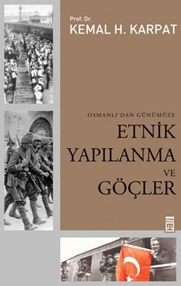 Osmanlı'dan Günümüze Etnik Yapılanma ve Göçler - Timaş Yayınları - Image 1