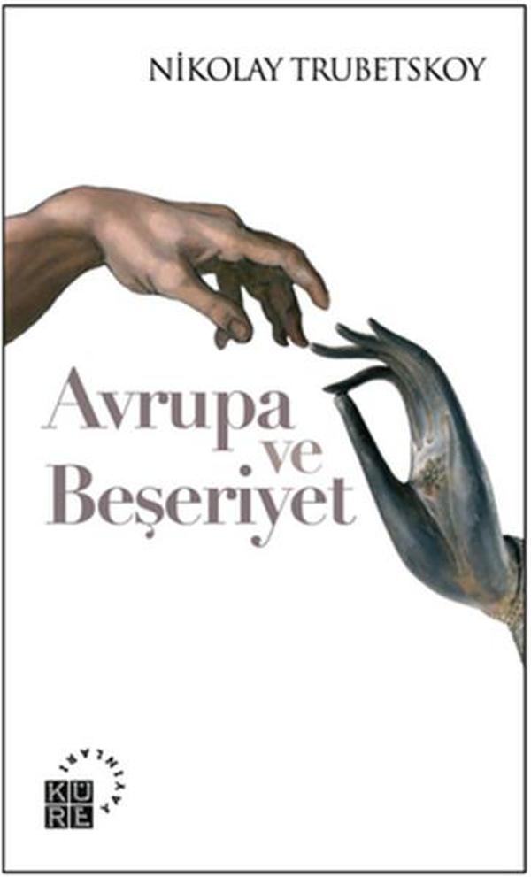 Avrupa ve Beşeriyet - Küre Yayınları - Image 1