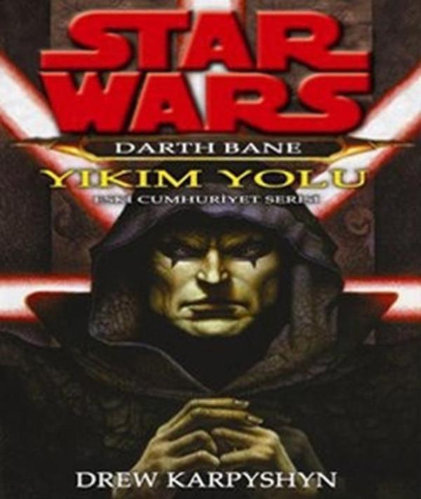 Star Wars- Darth Bane - Yıkım Yolu - Arka Bahçe Yayıncılık - Image 1