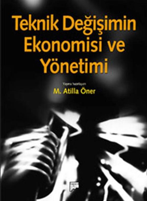 Teknik Değişimin Ekonomisi ve Yönetimi - Pan Yayıncılık - Image 1