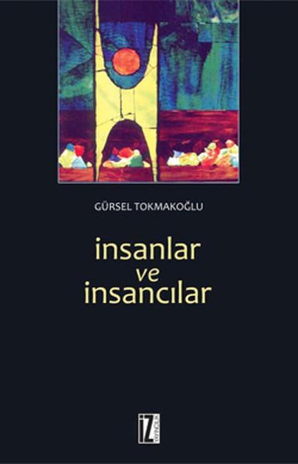 İnsanlar ve İnsancılar - İz Yayıncılık - Image 1