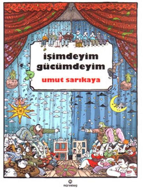 İşimdeyim Gücümdeyim - Mürekkep Basım Yayın - Image 1