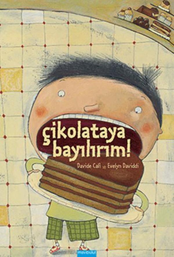 Çikolataya Bayılırım - Mavi Bulut Yayıncılık - Image 1