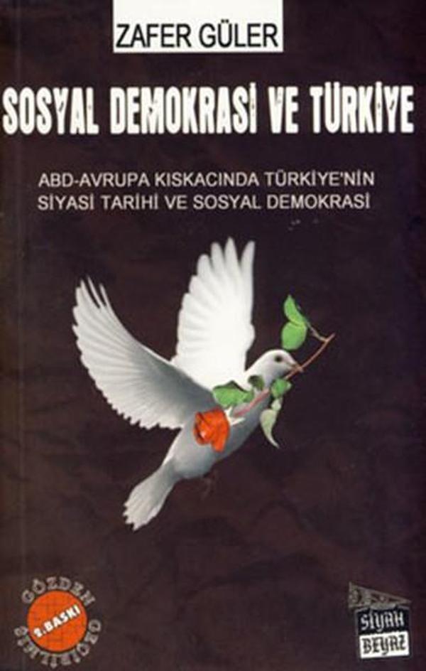 Sosyal Demokrasi ve Türkiye - Siyah Beyaz - Image 1