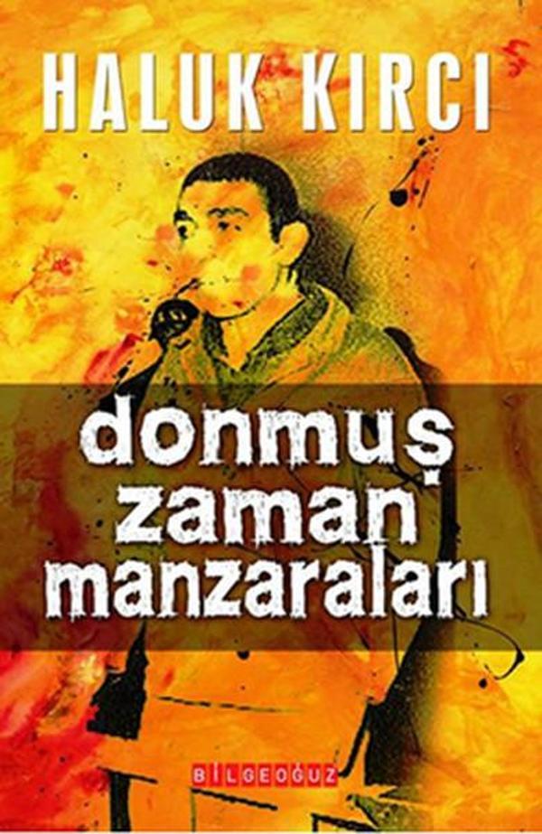 Donmuş Zaman Manzaraları - Bilgeoğuz Yayınları - Image 1