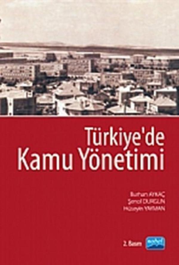 Türkiye'de Kamu Yönetimi - Nobel Akademik Yayıncılık - Image 1