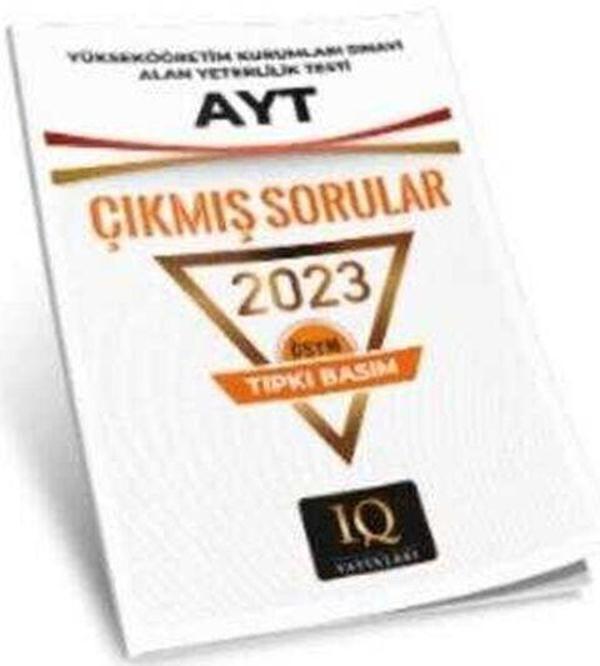 IQ Yayınları YKS AYT 2023 Çıkmış Sorular Tıpkı Basım IQ Yayınları - PRF Paraf Yayınları - Image 1